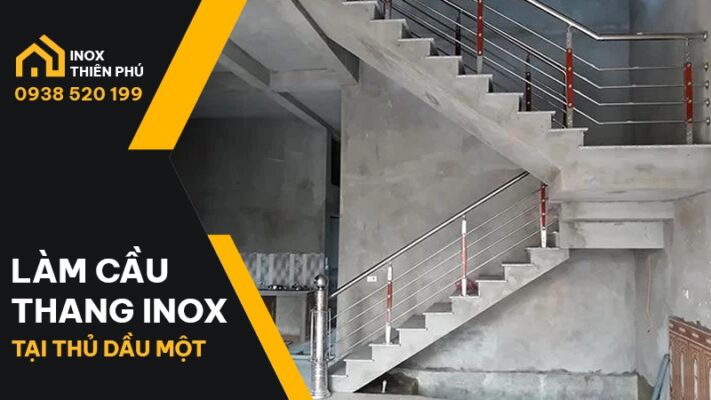 Inox Thiên Phú Bình Dương kết hợp đội xây làm cầu thang inox tại Thủ Dầu Một