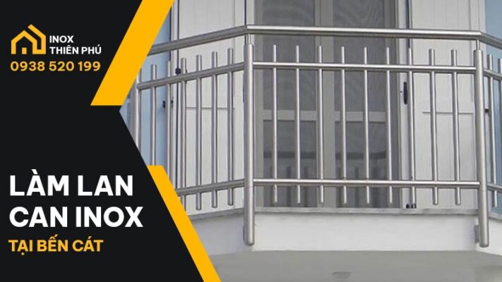 Mẫu lan can Inox làm tại Bến Cát vừa được bàn giao