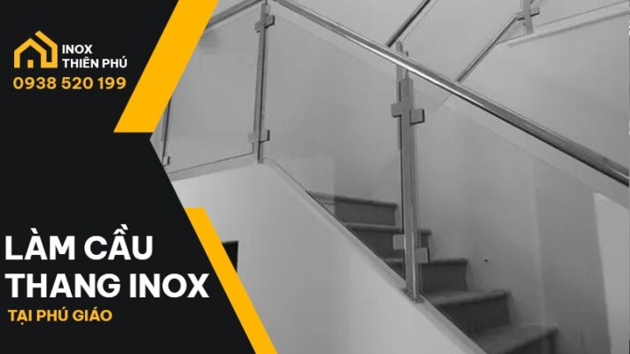 Mẫu cầu thang inox tại Phú Giáo kết hợp kính cường lực làm bởi Inox Thiên Phú Bình Dương