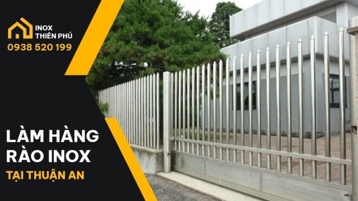 Mẫu hàng rào inox kích thước phân đoạn thi công tại Thuận An