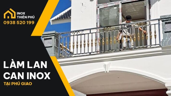 Tiến hành lắp đặt inox tại Phú Giáo