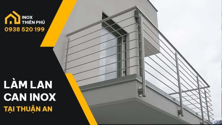 Mẫu lan can inox đơn gian gia công và lắp đặt tại Thuận An